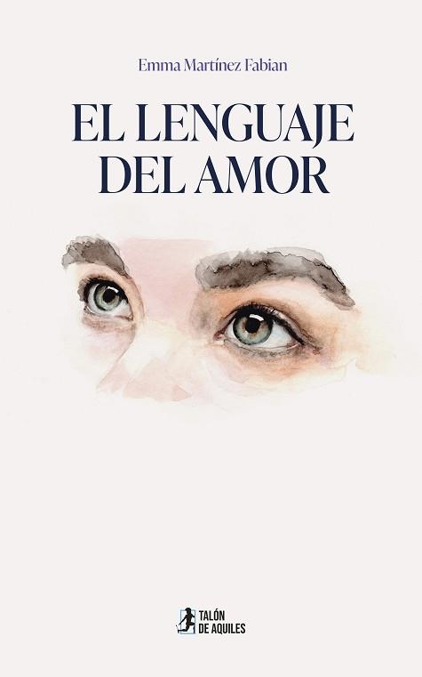 LENGUAJE DEL AMOR, EL | 9791388344114 | MARTÍNEZ FABIÁN, EMMA | Llibreria Aqualata | Comprar libros en catalán y castellano online | Comprar libros Igualada