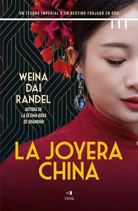 JOYERA CHINA, LA | 9788419767912 | DAI RANDEL, WEINA | Llibreria Aqualata | Comprar libros en catalán y castellano online | Comprar libros Igualada