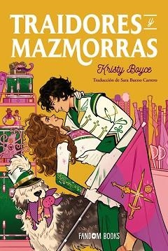 TRAIDORES Y MAZMORRAS | 9788419831750 | BOYCE, KRISTY | Llibreria Aqualata | Comprar libros en catalán y castellano online | Comprar libros Igualada