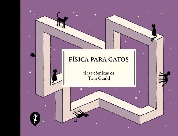 FÍSICA PARA GATOS | 9788419981097 | GAULD, TOM | Llibreria Aqualata | Comprar libros en catalán y castellano online | Comprar libros Igualada