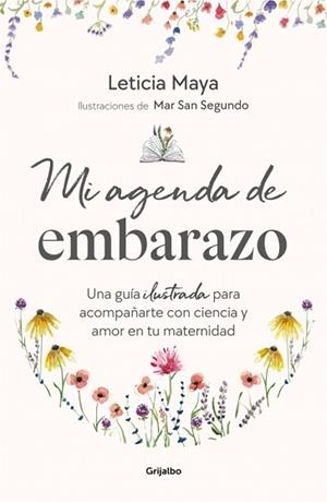 MI AGENDA DE EMBARAZO | 9788425373459 | MAYA, LETICIA / SAN SEGUNDO, MAR | Llibreria Aqualata | Comprar llibres en català i castellà online | Comprar llibres Igualada