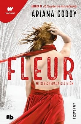 FLEUR. MI DESESPERADA DECISIÓN (DARKS 0) | 9791387871697 | GODOY, ARIANA | Llibreria Aqualata | Comprar llibres en català i castellà online | Comprar llibres Igualada