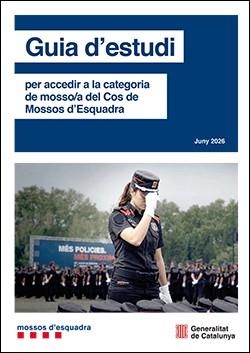 GUIA D'ESTUDI 2026 PER ACCEDIR A LA CATEGORIA DE MOSSO/A DEL COS DE MOSSOS D'ESQUADRA | 9791387889340 | CATALUNYA, DEPARTAMENT D'INTERIOR - GENERALITAT DE CATALUNYA | Llibreria Aqualata | Comprar llibres en català i castellà online | Comprar llibres Igualada