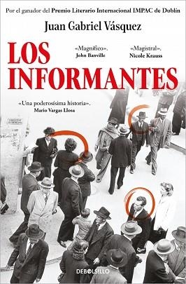 INFORMANTES, LOS | 9788466361699 | VÁSQUEZ, JUAN GABRIEL | Llibreria Aqualata | Comprar llibres en català i castellà online | Comprar llibres Igualada