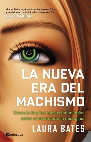 NUEVA ERA DEL MACHISMO, LA | 9788411004657 | BATES, LAURA | Llibreria Aqualata | Comprar llibres en català i castellà online | Comprar llibres Igualada