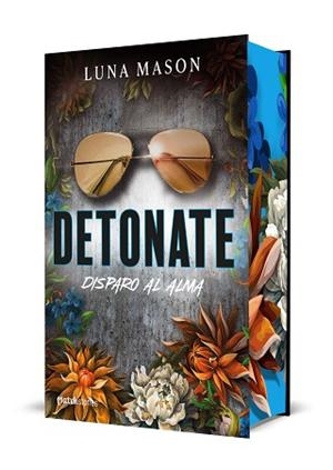 DETONATE. DISPARO AL ALMA | 9788427055247 | MASON, LUNA | Llibreria Aqualata | Comprar llibres en català i castellà online | Comprar llibres Igualada