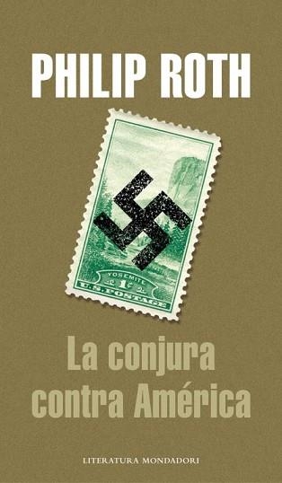 CONJURA CONTRA AMERICA, LA (LITERATURA 275) | 9788439712541 | ROTH, PHILIP | Llibreria Aqualata | Comprar llibres en català i castellà online | Comprar llibres Igualada