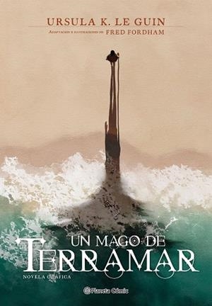 MAGO DE TERRAMAR, UN | 9791387921965 | LE GUIN, URSULA K. / FORDHAM, FRED | Llibreria Aqualata | Comprar llibres en català i castellà online | Comprar llibres Igualada