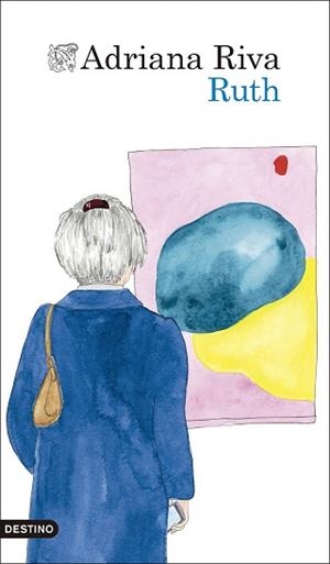 RUTH | 9788423370139 | RIVA, ADRIANA | Llibreria Aqualata | Comprar libros en catalán y castellano online | Comprar libros Igualada