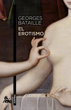 EROTISMO, EL | 9788411078054 | BATAILLE, GEORGES | Llibreria Aqualata | Comprar llibres en català i castellà online | Comprar llibres Igualada