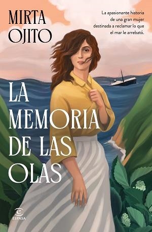 MEMORIA DE LAS OLAS, LA | 9788467082609 | OJITO, MIRTA | Llibreria Aqualata | Comprar llibres en català i castellà online | Comprar llibres Igualada