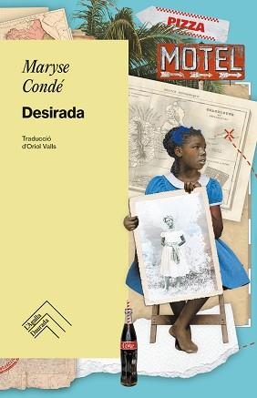 DESIRADA | 9788419515339 | CONDÉ, MARYSE | Llibreria Aqualata | Comprar libros en catalán y castellano online | Comprar libros Igualada