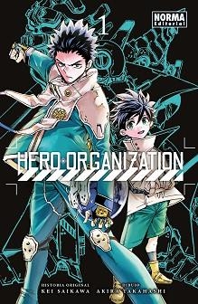 HERO ORGANIZATION 1 | 9788467983340 | SAIKAWA, KEI / TAKAHASHI, V | Llibreria Aqualata | Comprar llibres en català i castellà online | Comprar llibres Igualada