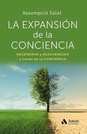 EXPANSIÓN DE LA CONCIENCIA, LA | 9788410451834 | SALAT BERTRAN, ASSUMPCIÓ | Llibreria Aqualata | Comprar libros en catalán y castellano online | Comprar libros Igualada