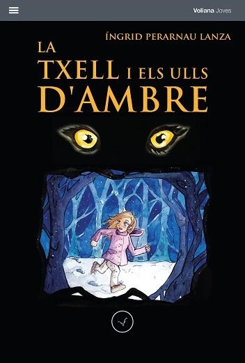 TXELL I ELS ULLS D'AMBRE, LA | 9788412185201 | PERARNAU LANZA, ÍNGRID | Llibreria Aqualata | Comprar libros en catalán y castellano online | Comprar libros Igualada