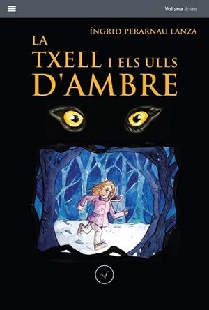 TXELL I ELS ULLS D'AMBRE, LA | 9788412185201 | PERARNAU LANZA, ÍNGRID | Llibreria Aqualata | Comprar libros en catalán y castellano online | Comprar libros Igualada