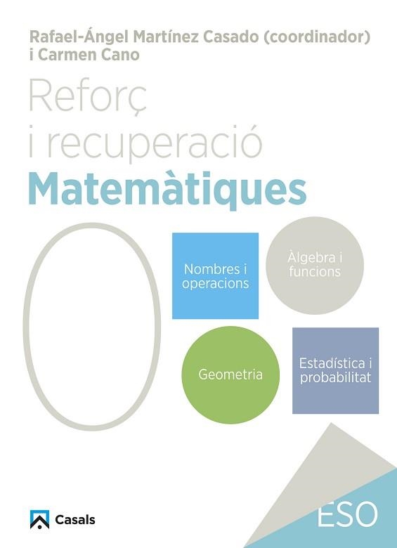 REFORÇ I RECUPERACIÓ. MATEMÀTIQUES 0 | 9788421882979 | CANO, CARMEN | Llibreria Aqualata | Comprar libros en catalán y castellano online | Comprar libros Igualada