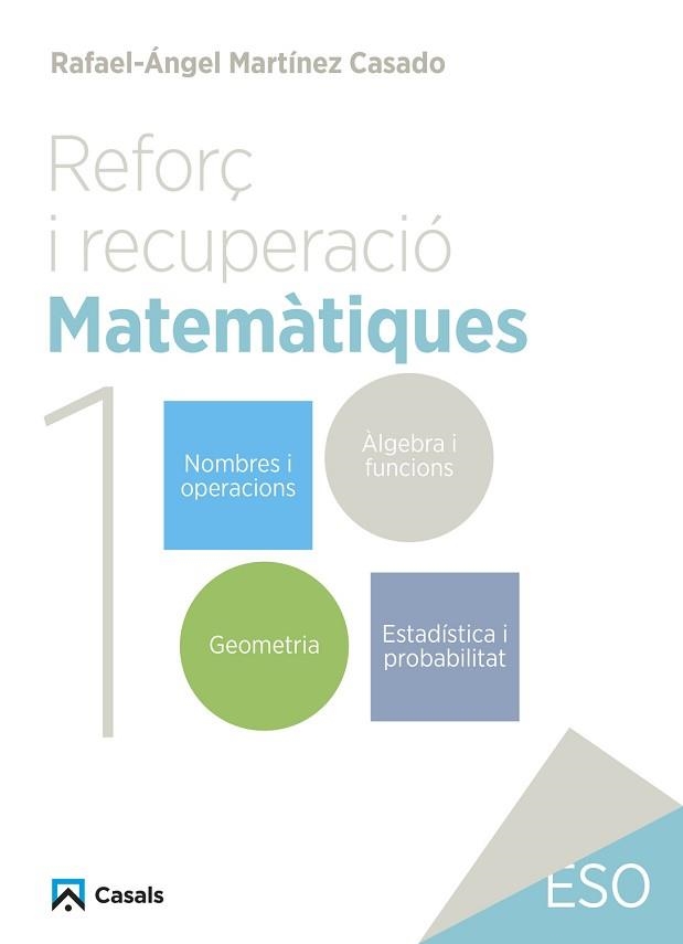 REFORÇ I RECUPERACIÓ. MATEMÀTIQUES 1 | 9788421882986 | MARTÍNEZ CASADO, RAFAEL-ÁNGEL | Llibreria Aqualata | Comprar libros en catalán y castellano online | Comprar libros Igualada