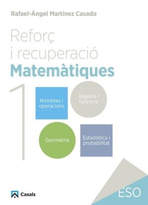 REFORÇ I RECUPERACIÓ. MATEMÀTIQUES 1 | 9788421882986 | MARTÍNEZ CASADO, RAFAEL-ÁNGEL | Llibreria Aqualata | Comprar libros en catalán y castellano online | Comprar libros Igualada