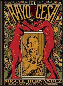 RAYO QUE NO CESA, EL | 9791387761905 | MIGUEL HERNÁNDEZ/OYARBIDE, PEDRO | Llibreria Aqualata | Comprar libros en catalán y castellano online | Comprar libros Igualada