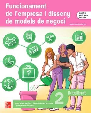 FUNCIONAMENT DE L'EMPRESA I DISSENY DE MODELS DE NEGOCI 2N BATXILLERAT | 9788448651732 | ALFARO GIMÉNEZ, JOSEP | Llibreria Aqualata | Comprar llibres en català i castellà online | Comprar llibres Igualada
