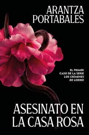 ASESINATO EN LA CASA ROSA (LOS CRÍMENES DE LOEIRO 1) | 9788466388993 | PORTABALES, ARANTZA | Llibreria Aqualata | Comprar llibres en català i castellà online | Comprar llibres Igualada