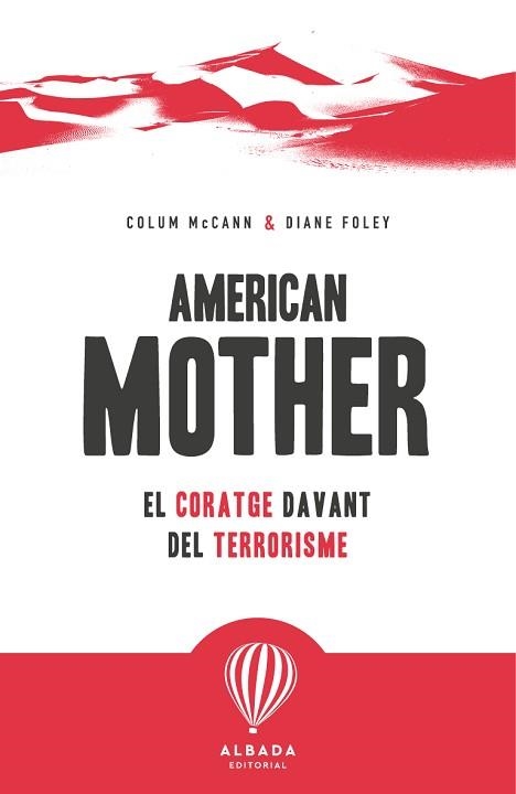 AMERICAN MOTHER | 9791399180114 | MCCANN, COLUM / FOLEY, DIANE | Llibreria Aqualata | Comprar llibres en català i castellà online | Comprar llibres Igualada