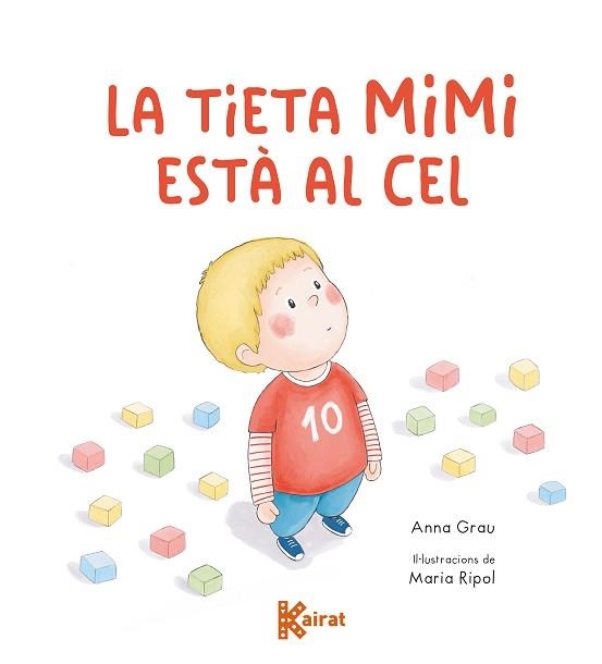 TIETA MIMI ESTÀ AL CEL, LA | 9788419476692 | GRAU, ANNA | Llibreria Aqualata | Comprar llibres en català i castellà online | Comprar llibres Igualada