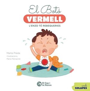 BOTÓ VERMELL, EL. L'ENZO TÉ REBEQUERIES | 9791387876142 | PRADA, MARTA | Llibreria Aqualata | Comprar llibres en català i castellà online | Comprar llibres Igualada