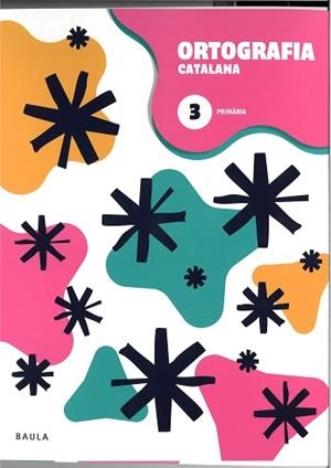 QUADERN D'ORTOGRAFIA CATALANA 3 PRIMÀRIA | 9788447954629 | Llibreria Aqualata | Comprar llibres en català i castellà online | Comprar llibres Igualada