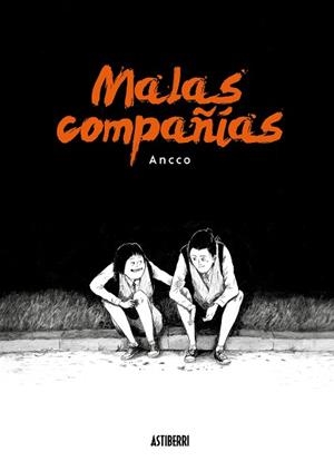 MALAS COMPAÑÍAS | 9788417575410 | ANCCO | Llibreria Aqualata | Comprar llibres en català i castellà online | Comprar llibres Igualada