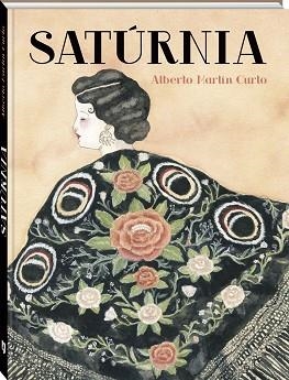 SATÚRNIA | 9788419605313 | MARTÍN CURTO, ALBERTO | Llibreria Aqualata | Comprar llibres en català i castellà online | Comprar llibres Igualada