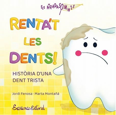 RENTA'T LES DENTS! | 9791399192933 | FENOSA, JORDI | Llibreria Aqualata | Comprar llibres en català i castellà online | Comprar llibres Igualada