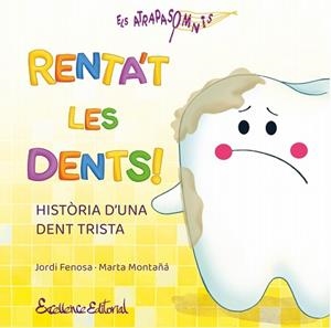 RENTA'T LES DENTS! | 9791399192933 | FENOSA, JORDI | Llibreria Aqualata | Comprar llibres en català i castellà online | Comprar llibres Igualada