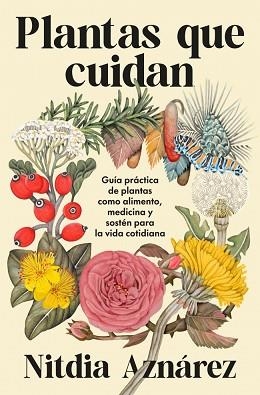 PLANTAS QUE CUIDAN | 9788425372193 | AZNÁREZ, NITDIA | Llibreria Aqualata | Comprar llibres en català i castellà online | Comprar llibres Igualada