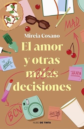 AMOR Y OTRAS MALAS DECISIONES, EL | 9788419514912 | COSANO, MIREIA (@PSICOCIEY) | Llibreria Aqualata | Comprar llibres en català i castellà online | Comprar llibres Igualada