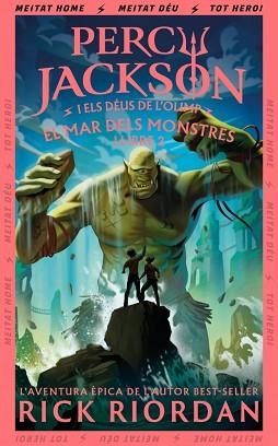 MAR DELS MONSTRES, EL (PERCY JACKSON I ELS DÉUS DE L'OLIMP 2) | 9788419868954 | RIORDAN, RICK | Llibreria Aqualata | Comprar llibres en català i castellà online | Comprar llibres Igualada