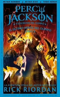 ÚLTIMO HÉROE DEL OLIMPO , EL (PERCY JACKSON Y LOS DIOSES DEL OLIMPO 5) | 9788419868930 | RIORDAN, RICK | Llibreria Aqualata | Comprar llibres en català i castellà online | Comprar llibres Igualada