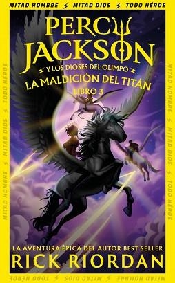 MALDICIÓN DEL TITÁN, LA (PERCY JACKSON Y LOS DIOSES DEL OLIMPO 3) | 9788419868916 | RIORDAN, RICK | Llibreria Aqualata | Comprar llibres en català i castellà online | Comprar llibres Igualada
