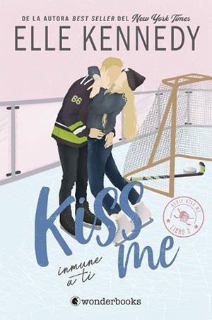 INMUNE A TI (OFF CAMPUS 3) - KISS ME 3 | 9788418509728 | KENNEDY, ELLE | Llibreria Aqualata | Comprar llibres en català i castellà online | Comprar llibres Igualada