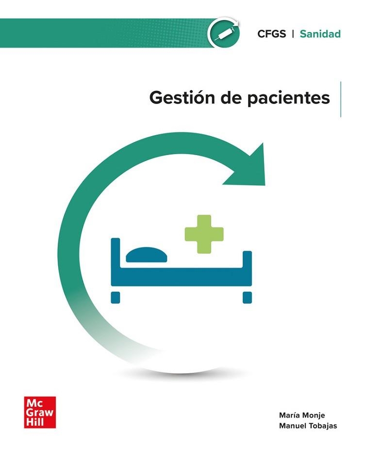 GESTIÓN DE PACIENTES | 9788448646479 | MONGE RICO,MARÍA / TOBAJAS SÁEZ,MANUEL | Llibreria Aqualata | Comprar libros en catalán y castellano online | Comprar libros Igualada