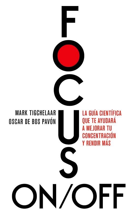 FOCUS ON/OFF | 9788411004978 | BOS, OSCAR DE / TIGCHELAAR, MARK | Llibreria Aqualata | Comprar libros en catalán y castellano online | Comprar libros Igualada