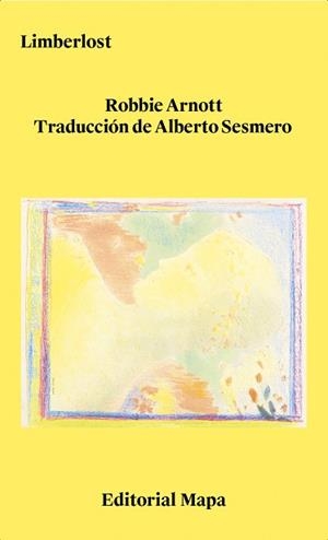 LIMBERLOST | 9788412678277 | ARNOTT, ROBBIE | Llibreria Aqualata | Comprar llibres en català i castellà online | Comprar llibres Igualada
