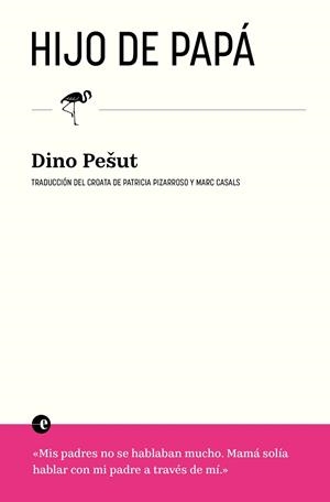 HIJO DE PAPÁ | 9788412890303 | PESUT, DINO | Llibreria Aqualata | Comprar llibres en català i castellà online | Comprar llibres Igualada
