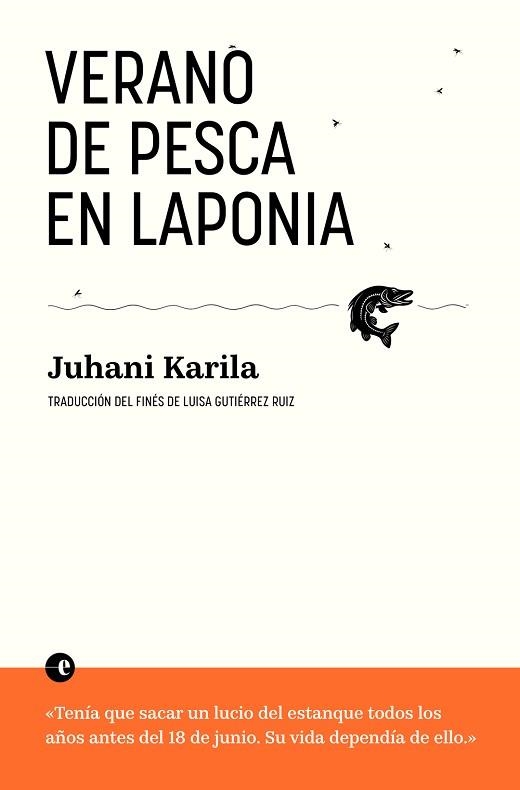 VERANO DE PESCA EN LAPONIA | 9788412968903 | KARILA, JUHANI | Llibreria Aqualata | Comprar llibres en català i castellà online | Comprar llibres Igualada
