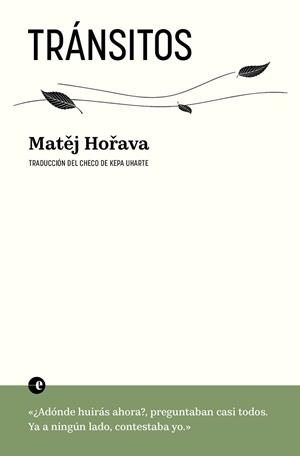 TRÁNSITOS | 9788412968958 | HORAVA, MATEJ | Llibreria Aqualata | Comprar llibres en català i castellà online | Comprar llibres Igualada