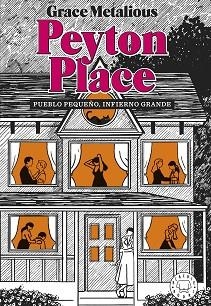 PEYTON PLACE | 9788418733888 | METALIOUS DEREPENTIGNY, GRACE | Llibreria Aqualata | Comprar llibres en català i castellà online | Comprar llibres Igualada