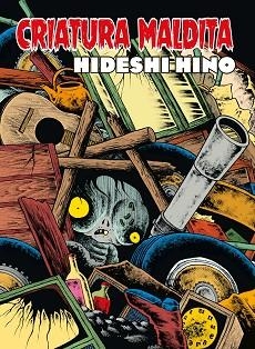 CRIATURA MALDITA | 9788410264595 | HINO, HIDESHI | Llibreria Aqualata | Comprar llibres en català i castellà online | Comprar llibres Igualada