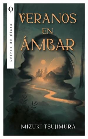 VERANOS EN ÁMBAR | 9788410439429 | TSUJIMURA, MIZUKI | Llibreria Aqualata | Comprar llibres en català i castellà online | Comprar llibres Igualada