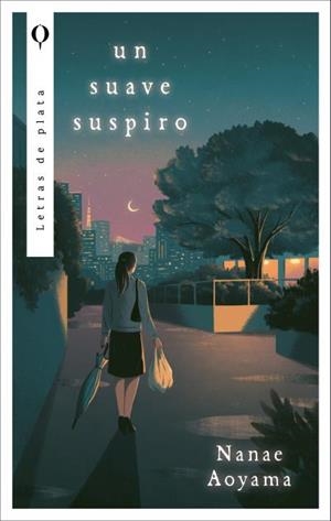 UN SUAVE SUSPIRO | 9788410439351 | AOYAMA, NANAE | Llibreria Aqualata | Comprar llibres en català i castellà online | Comprar llibres Igualada